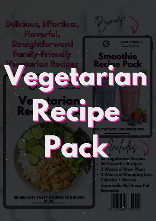 Delicious, Effortless, Family-Friendly Vegetarian Recipe Pack PLUS BONUS Smoothie Recipe Pack